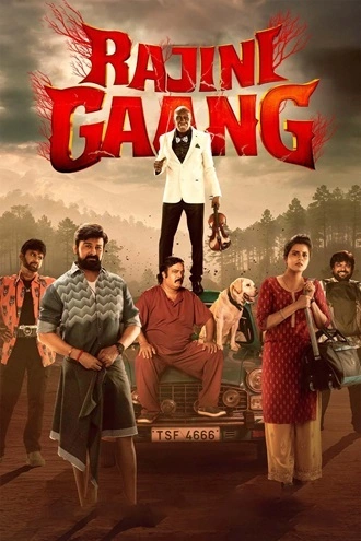 Download Rajini Gaang | 2025 | Hindi &amp; Tamil |  Amazon WEB-DL | Full Movie 480p 720p 1080p