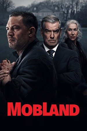 Download MobLand (2025) Season 1 (In English 5.1 DD) Series 720p | 1080p WEB-DL