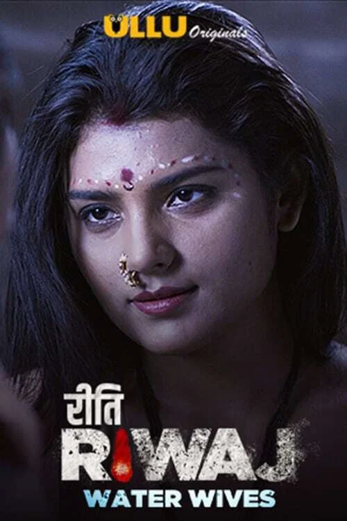 Download [18+] Riti Riwaj Part 3 (Love Festival) ULLU Originals WEB Series 720p WEB-DL