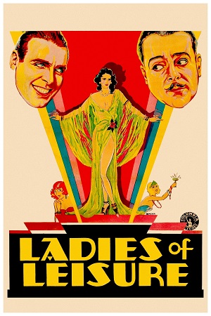 Download Ladies of Leisure (1930) Blu-Ray Dual Audio {Hindi-English} 480p [370MB] | 720p [940MB] | 1080p [2.1GB]