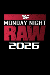 Download WWE Monday Night Raw (20th-July 2026) Dual Audio {Hindi-English) Full WWE Show 480p 720p 1080p WEB-DL x264