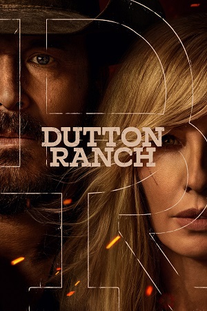 Download Dutton Ranch (Season 1) Dual-Audio {Hindi-English} Jio-Hotstar Series 480p 720p & 1080p WEB-DL – (Episode 1 – 9 Added)