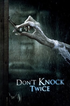 Download Don’t Knock Twice (2016) Dual Audio [Hindi + English] WeB-DL 480p [300MB] | 720p [950MB] | 1080p [2.6GB]