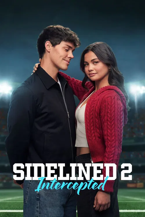 Download The Bad Boy And Me 2 – Sidelined 2: Intercepted (2025) WEB-DL Dual Audio {Hindi-English} 480p [325MB] | 720p [1.1GB] | 1080p [2.9GB]