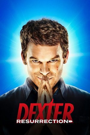 Download Dexter: Resurrection (Season 1) [S01E10 Added] {English with Subtitles} 480p 720p & 1080p WEB-DL
