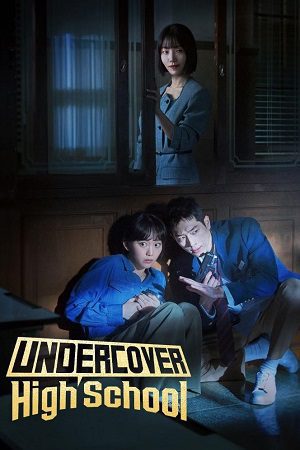 Download Undercover High School (2025) Season 1 Dual Audio {Hindi-Korean} MBC Original-Series 480p | 720p | 1080p WEB-DL
