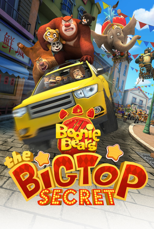 Download Boonie Bears The Big Top Secret (2016) Dual Audio {Hindi-English} 480p [470MB] | 720p [750MB]