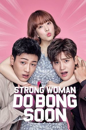Download Strong Girl Bong-soon (Season 1) Dual Audio {Hindi-Korean} Complete AMZN Series 720p | 1080p WEB-DL