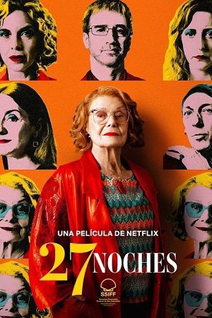 Download NetFlix 27 Nights (2025) WEB-DL Dual Audio {Hindi-English} 480p [470MB] | 720p [1GB] | 1080p [2.2GB]