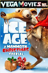 Download Ice Age: A Mammoth Christmas (2011) Dual Audio {Hindi-English} 480p [100MB] | 720p [250MB]