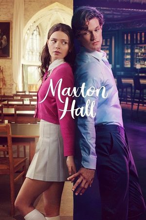 Download Maxton Hall (2025) Season 2 Dual-Audio {Hindi-German} Amazon Original Series 480p | 720p | 1080p WEB-DL
