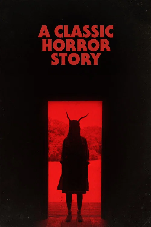Download A Classic Horror Story (2021) English 480p [350MB] | 720p [850MB] WEB-DL HD