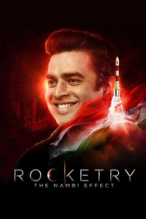 Download Rocketry: The Nambi Effect (2022) Multi Audio {Tamil-Telugu-Malayalam} AMZN WEB-DL 480p [600MB] | 720p [1.3GB] | 1080p [2.8GB]