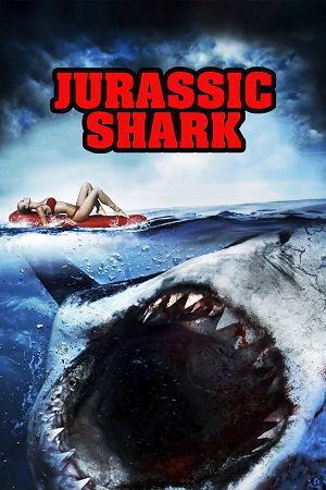 Download Jurassic Shark (2012) Dual Audio {Hindi-English} BluRay 480p [250MB] | 720p [1GB] | 1080p [2GB]