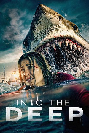 Download Into the Deep (2025) BluRay Dual Audio {Hindi-English} 480p [450MB] | 720p [905MB] | 1080p [1.7GB]