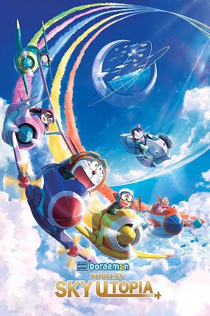 Download Doraemon the Movie: Nobita’s Sky Utopia (2023) Blu-ray Dual Audio {Hindi-English} 480p [460MB] | 720p [1GB] | 1080p [2.2GB]