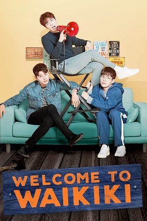 Download Welcome to Waikiki (Season 1) Dual Audio {Hindi-Korean} ZeeCafe K-Drama WEB Series 1080p | 720p WEB-DL