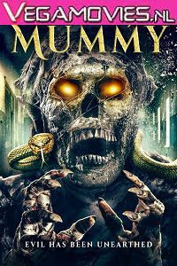 Download Mummy Resurgance (2021) English 480p [300MB] | 720p [800MB]