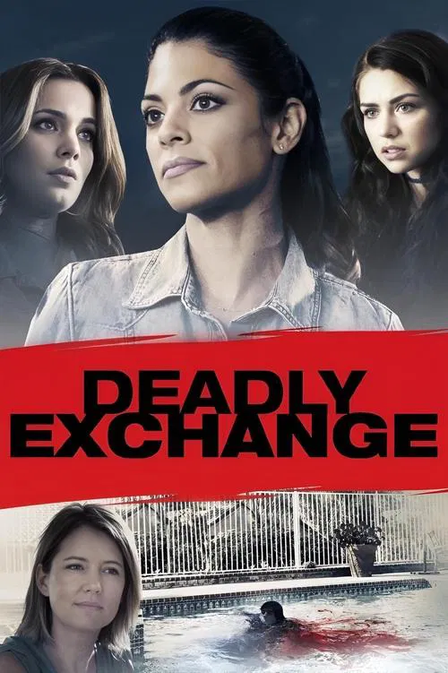Download Deadly Exchange (2017) Dual Audio {Hindi-English} 480p [300MB] | 720p [800MB]