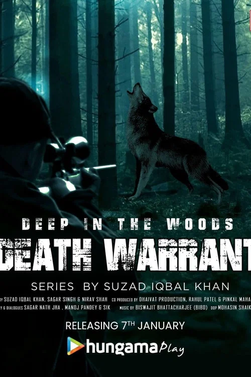 Download Deep In The Woods Death Warrant (2022) Season 1 Complete Hindi WEB Series 480p | 720p WEB-DL
