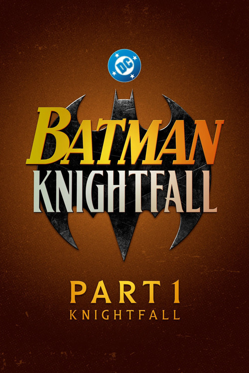 Download Batman: Knightfall – Part 1: Knightfall (2026) WEB-DL (English-DD5.1) Full Movie 720p & 1080p WEB-DL x264