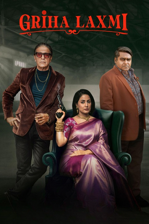 Download Griha Laxmi (S01) Complete Hindi WEB Series 480p | 720p | 1080p WEB-DL
