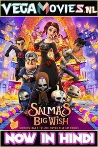 Download Salma’s Big Wish (2019) Dual Audio {Hindi-English} 480p [300MB] | 720p [850MB]