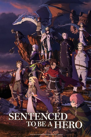 Download Sentenced to Be a Hero (Season 1) Multi-Audio {Hindi-English-Japanese} Anime WEB Series 720p | 1080p WEB-DL