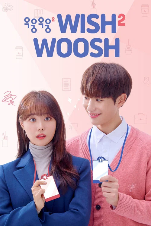 Download Wish Woosh (Season 2) Hindi ORG Dubbed K-Drama Series 480p 720p & 1080p WEB-DL