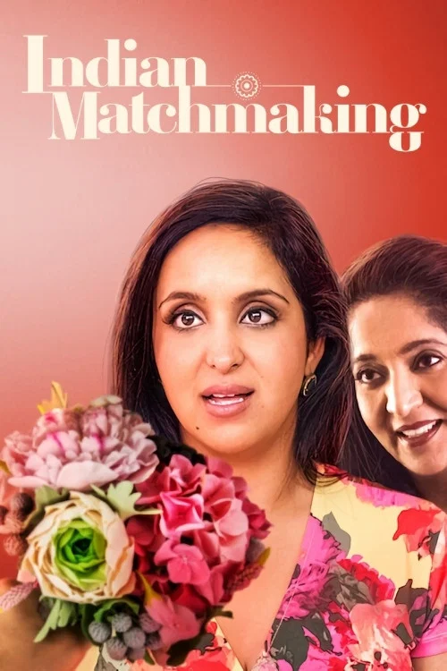 Download Indian Matchmaking (Season 2) Dual Audio [Hindi + English] Complete Netflix Web Series 480p [800MB] | 720p [1.6GB]
