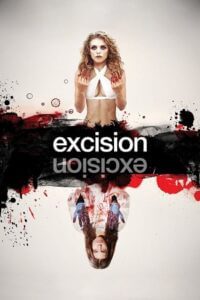 Download [18+] Excision (2012) Dual Audio {Hindi-English} 480p [300MB] | 720p [830MB] | 1080p [1.7GB] BluRay
