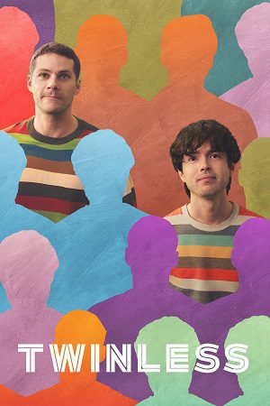 Download Twinless (2025) AMZN-WEB-DL Dual Audio {Hindi-English} 480p [280MB] | 720p [1.1GB] | 1080p [2.7GB]