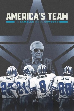 Download America’s Team: The Gambler and His Cowboys (2025) Season 1 Dual-Audio {Hindi-English} NetFlix-Series 480p | 720p | 1080p WEB-DL