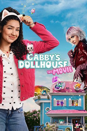 Download Gabby’s Dollhouse: The Movie (2025) WEB-DL Dual Audio {Hindi-English} 480p [350MB] | 720p [970MB] | 1080p [3.2GB]