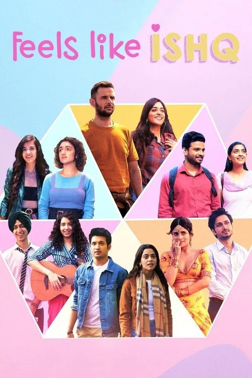 Download Feels Like Ishq (2021) Season 1 Hindi Complete Netflix WEB Series 480p | 720p WEB-DL