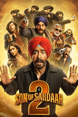Download Son of Sardaar 2 (2025) Netflix WEB-DL {Hindi DD5.1} Full Movie 480p [500MB] | 720p [1GB] | 1080p [3GB] | 2160p 4K