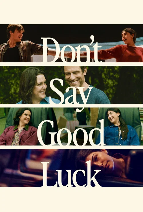 Download Don’t Say Good Luck (2026) WEB-DL Dual Audio {Hindi-English} 480p 720p & 1080p – NetFlix Film