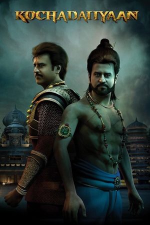 Download Kochadaiiyaan (2014) Hindi ORG. Dubbed Full Movie 480p [300MB] | 720p [1.7GB] | 1080p [3GB]