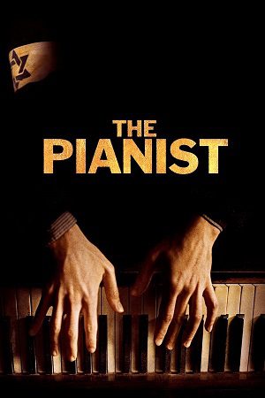 Download The Pianist (2002) Blu-Ray Dual Audio {Hindi-English} 480p [500MB] | 720p [1.1GB] | 1080p [3GB]