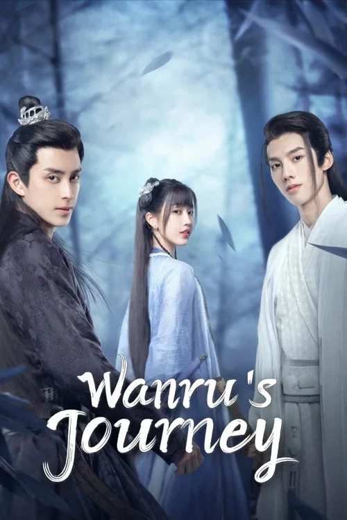 Download Wanru’s Journey (Season 1) Hindi ORG Dubbed C-Drama Series 480p 720p & 1080p WEB-DL