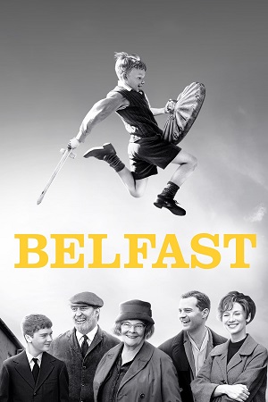 Download Belfast (2022) Dual Audio [Hindi-English] WeB-DL 480p [450MB] | 720p [1GB] | 1080p [3GB]