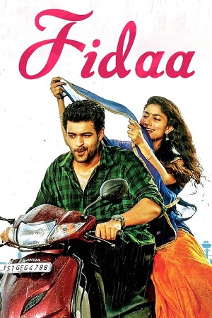 Download Fidaa (2017) Hindi Dubbed Full Movie 480p [320MB] | 720p [1.2GB]