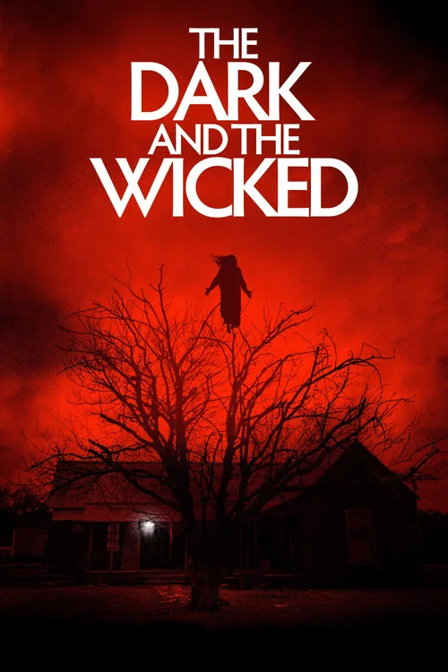 Download The Dark and the Wicked (2020) English 480p [300MB] | 720p [650MB] | 1080p [1.6GB]