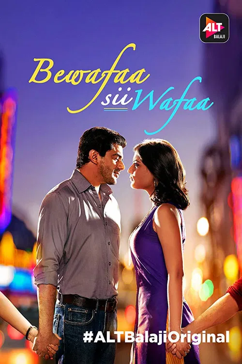 Download Bewafaa Sii Wafaa (Season 1) Hindi Complete AltBalaji WEB Series 480p | 720p HDRip