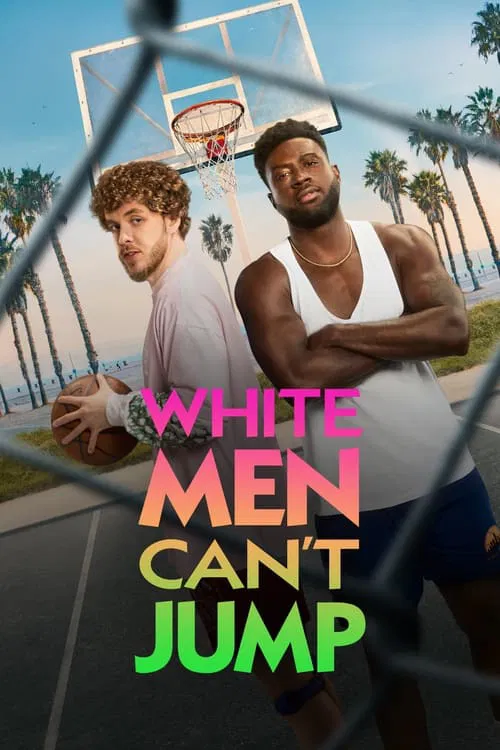 Download White Men Can’t Jump (2023) WEB-DL {English With Subtitles} Full Movie 480p [300MB] | 720p [850MB] | 1080p [2GB]